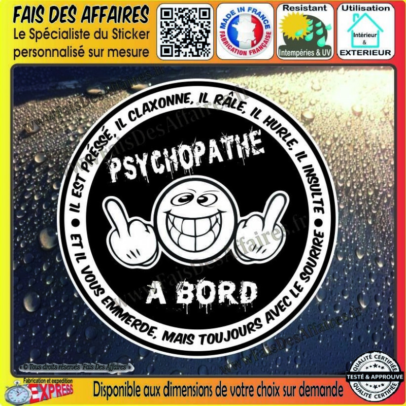 Psychopathe à bord humour danger Stickers Autocollant