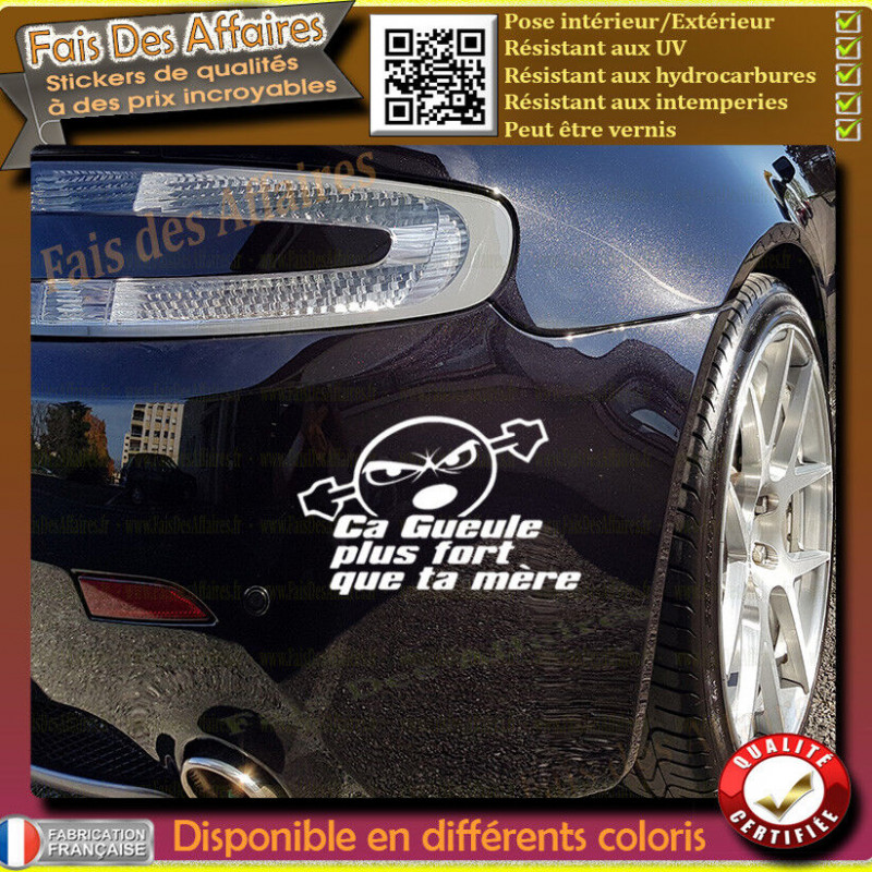ça gueule plus fort que ta mère sticker autocollant
